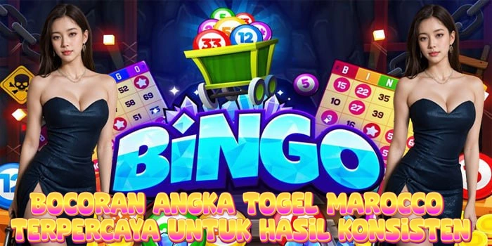 Bocoran Angka Togel Marocco Terpercaya Untuk Hasil Konsisten